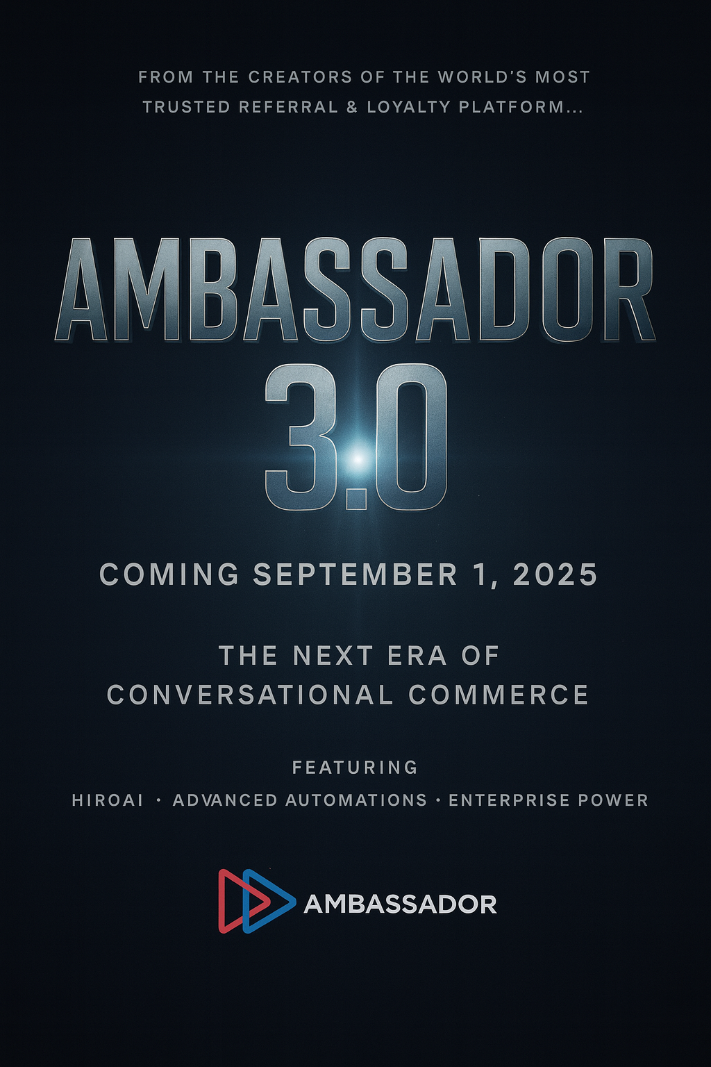 Ambassador 3.0: Redefining the Future of Conversational Commerce