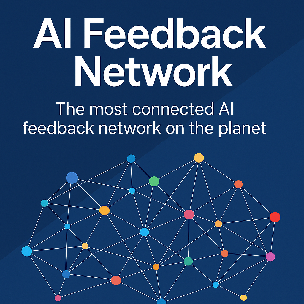 Redesigning Your Company Around AI? Start With the World’s Most Connected Feedback Network