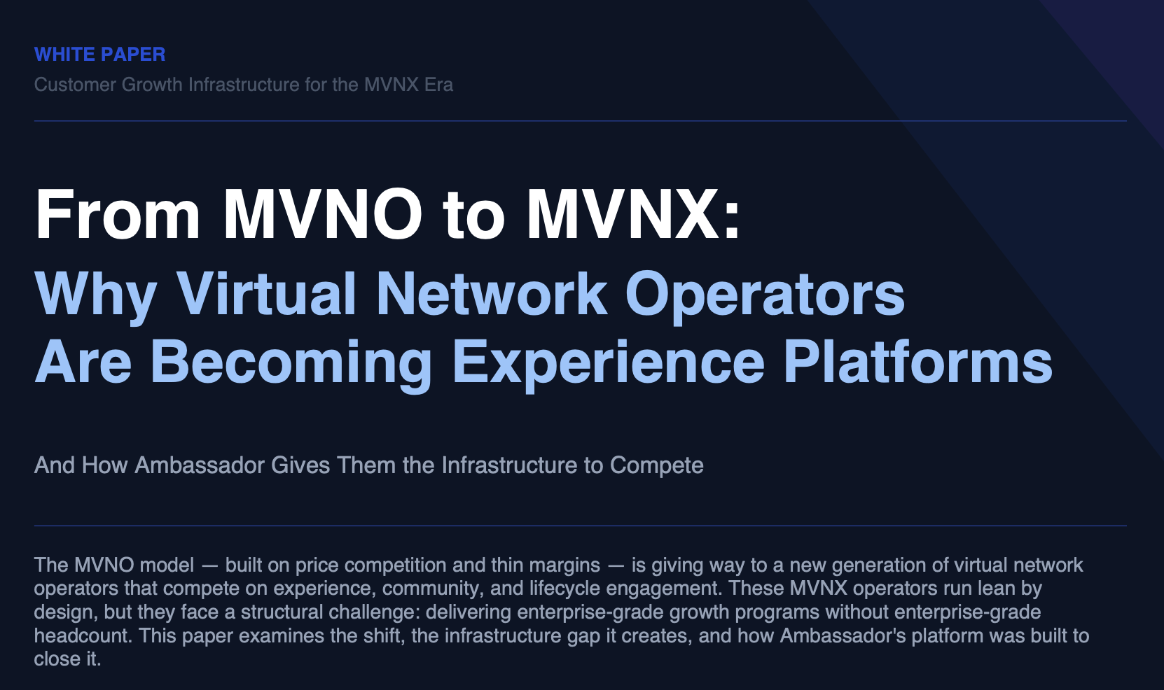 The MVNO Era Is Over. What Comes Next Will Be Won on Experience.
